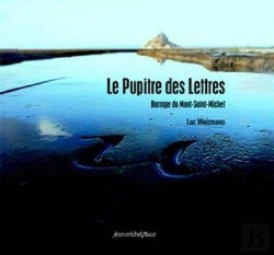Bertrand.pt - Le Pupitre Des Lettres, Barrage Du Mont St Michel
