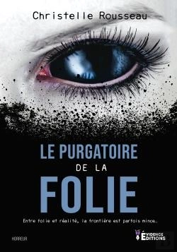 Bertrand.pt - Le Purgatoire De La Folie