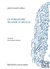 Le Purgatoire Irlandé D'Artaud