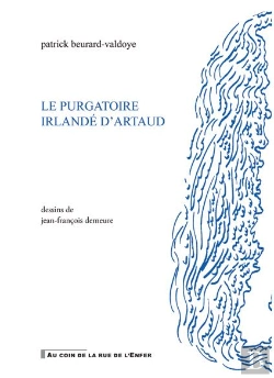 Bertrand.pt - Le Purgatoire Irlandé D'Artaud