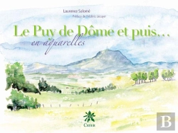 Bertrand.pt - Le Puy De Dôme Et Puis... En Aquarelles