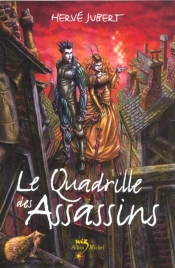 Le Quadrille Des Assassins