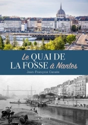 Le Quai De La Fosse A Nantes