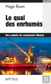 Le Quai Des Enrhumés