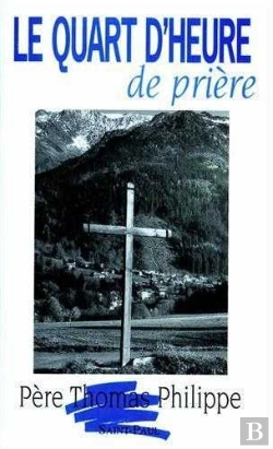 Bertrand.pt - Le Quart D 'Heure De Prière