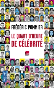 Le Quart D'Heure De Celebrite