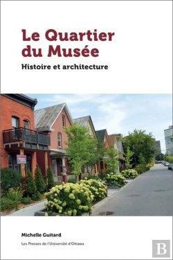 Bertrand.pt - Le Quartier Du Musée : Histoire Et Architecture