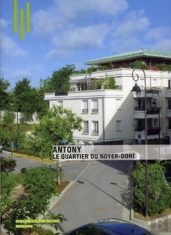 Bertrand.pt - Le Quartier Du Noyer-Dore A Antony