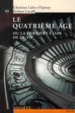Bertrand.pt - Le Quatrième Âge Ou La Dernière Étape De La Vie