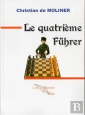 Le Quatrième Führer