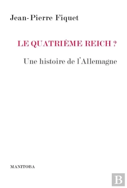 Bertrand.pt - Le Quatrieme Reich ? Une Histoire De L'Allemagne