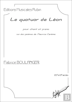 Bertrand.pt - Le Quatuor De Leon, Partition Pour Chant Et Piano - Sur Des Poemes De Maurice Careme