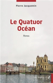 Le Quatuor Ocean - Roman