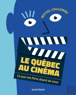 Bertrand.pt - Le Québec Au Cinéma