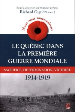 Bertrand.pt - Le Quebec Dans La Premiere Guerre Mondiale