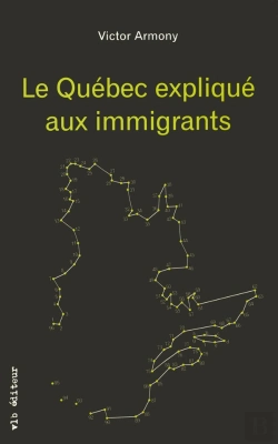 Bertrand.pt - Le Québec Expliqué Aux Immigrants