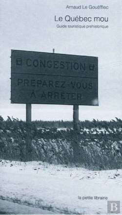 Bertrand.pt - Le Québec Mou ; Guide Touristique Préhistorique