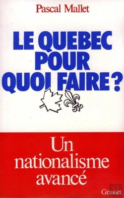Bertrand.pt - Le Québec Pour Quoi Faire ?