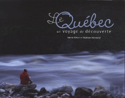 Bertrand.pt - Le Québec ; Un Voyage De Découverte