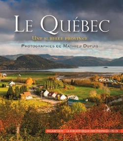 Bertrand.pt - Le Quebec, Une Si Belle Province