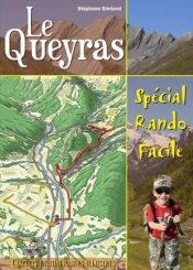 Le Queyras ; Spécial Rando Facile