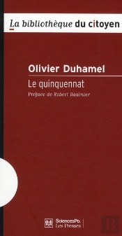 Le Quinquennat (3e Édition)
