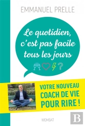Le Quotidien, C'Est Pas Facile Tous Les Jours...- Douze Drol