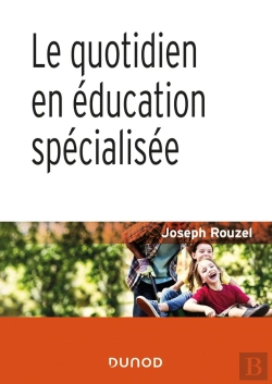 Bertrand.pt - Le Quotidien En Éducation Spécialisée (2e Édition)