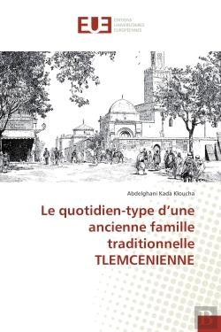 Bertrand.pt - Le Quotidien-Type D'Une Ancienne Famille Traditionnelle Tlemcenienne