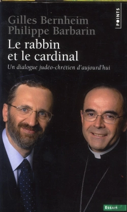 Bertrand.pt - Le Rabbin Et Le Cardinal ; Un Dialogue Judéo-Chrétien D'Aujourd'Hui