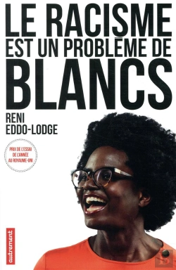 Bertrand.pt - Le Racisme Est Un Probleme De Blancs