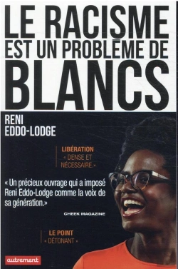Bertrand.pt - Le Racisme Est Un Probleme De Blancs