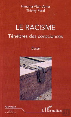 Bertrand.pt - Le Racisme ; Ténèbres Des Consciences
