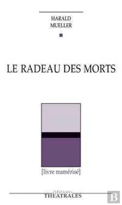 Bertrand.pt - Le Radeau Des Morts