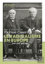 Le Radicalisme En Europe - Xixe-Xxie Siecles