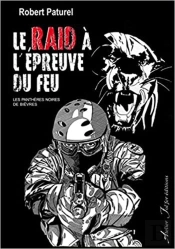 Le Raid À L'Épreuve Du Feu