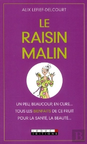 Le Raisin Malin