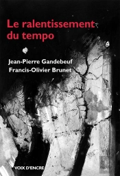 Le Ralentissement Du Tempo