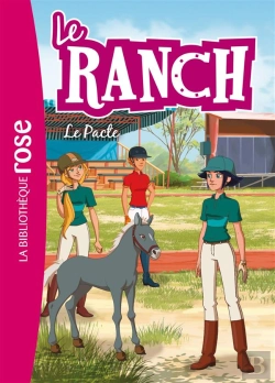 Bertrand.pt - Le Ranch 20 - Le Pacte