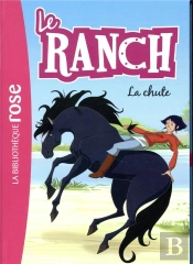 Le Ranch 27 - La Chute