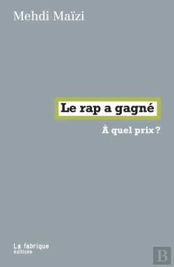 Bertrand.pt - Le Rap A Gagné : À Quel Prix ?