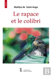 Le Rapace Et Le Colibri