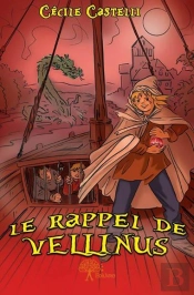 Le Rappel De Vellinus