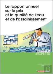 Le Rapport Annuel Sur Le Prix Et La Qualité De L'Eau Et De L'Assainissement