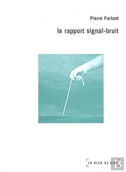 Bertrand.pt - Le Rapport Signal-Bruit