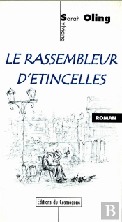 Le Rassembleur D'Étincelles