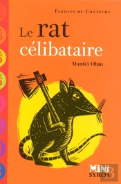 Le Rat Célibataire