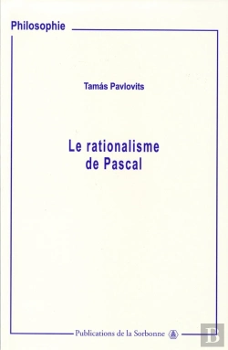 Bertrand.pt - Le Rationalisme De Pascal