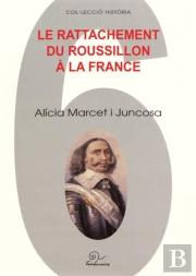 Le Rattachement du Roussillon à la France