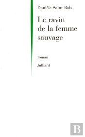 Le Ravin De La Femme Sauvage